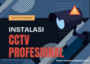 instalasi cctv profesional