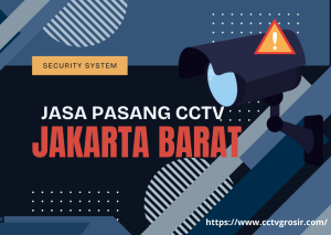 jasa pasang cctv jakarta barat