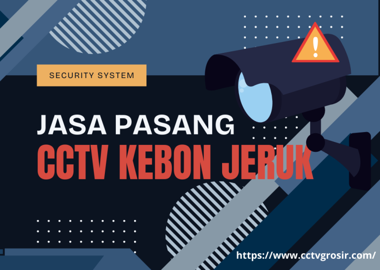 jasa pasang cctv kebon jeruk
