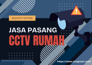 jasa pasang cctv rumah