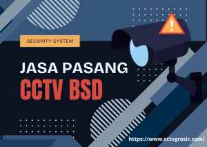 jasa pasang cctv bsd