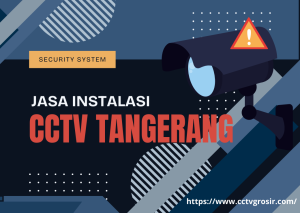 jasa instalasi cctv tangerang