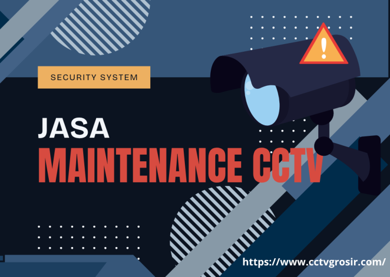 jasa maintenance cctv