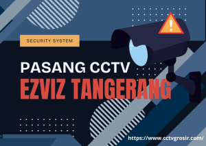 pasang cctv ezviz tangerang