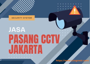 jasa pasang cctv jakarta (1)